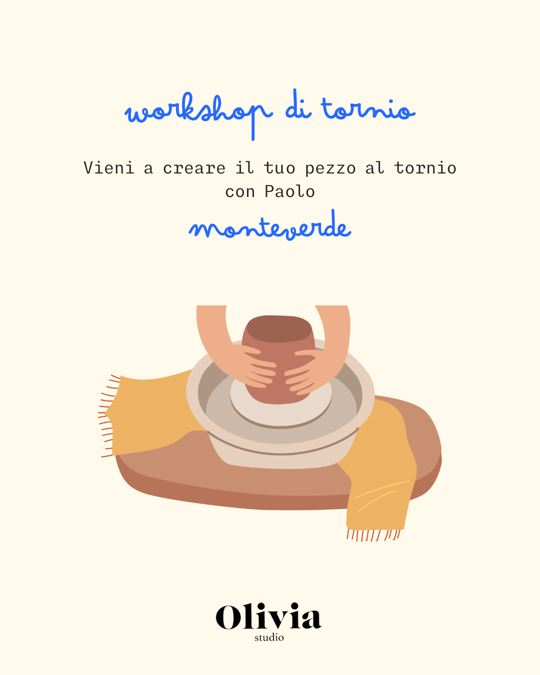 Workshop di Tornio sabato 7 Febbraio con Paolo (acconto)